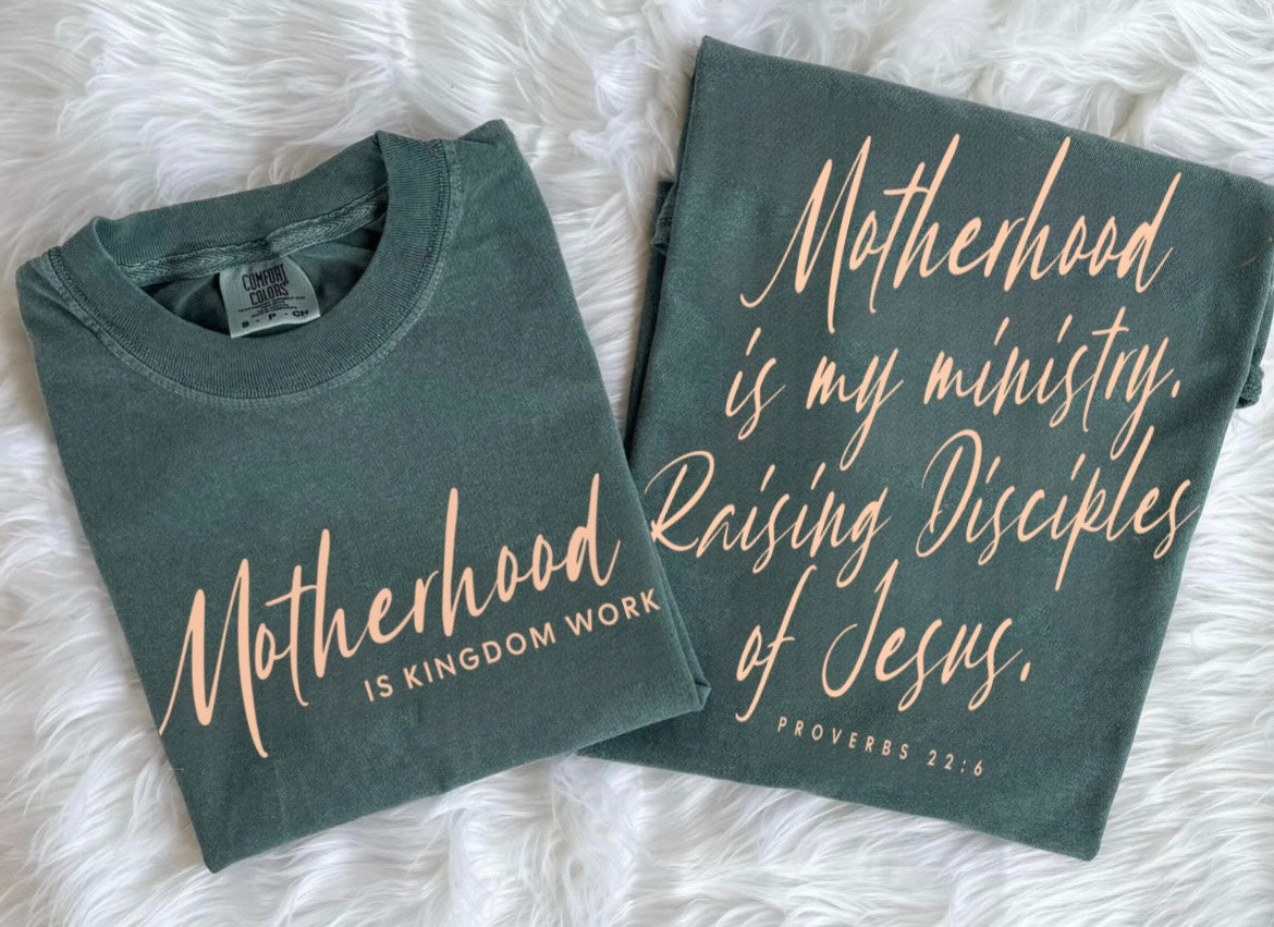 Motherhood Ministry Tee